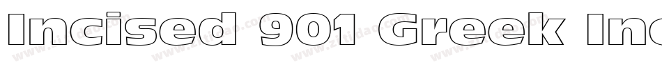 Incised 901 Greek Inclined BT字体转换